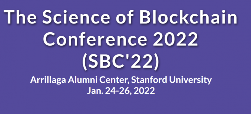 The Science of Blockchain Conference 2022 (SBC’22)